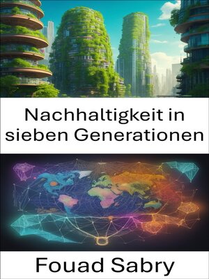 cover image of Nachhaltigkeit in sieben Generationen